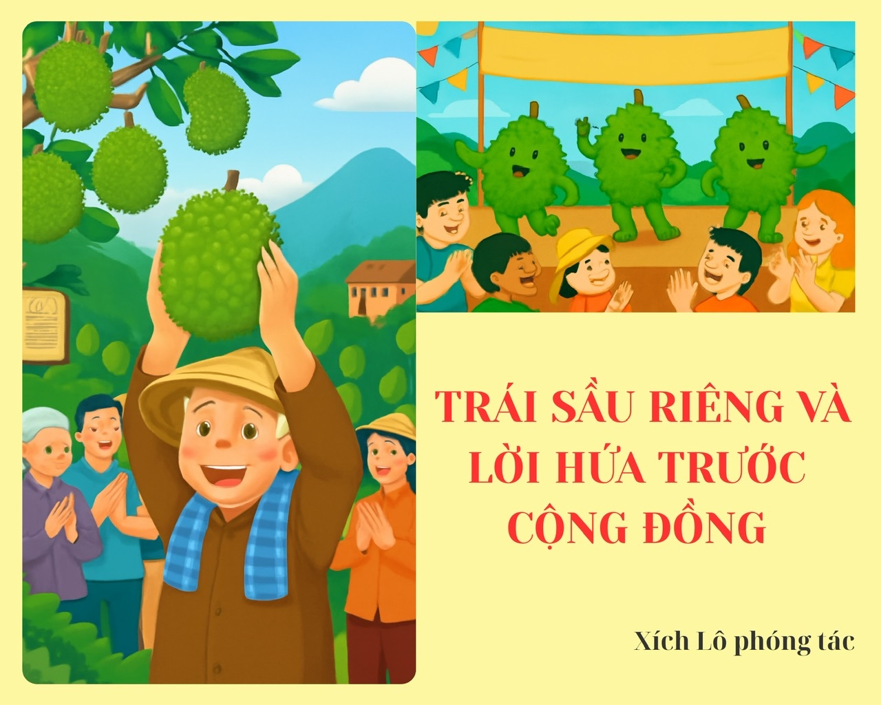 Trái sầu riêng và lời hứa trước cộng đồng